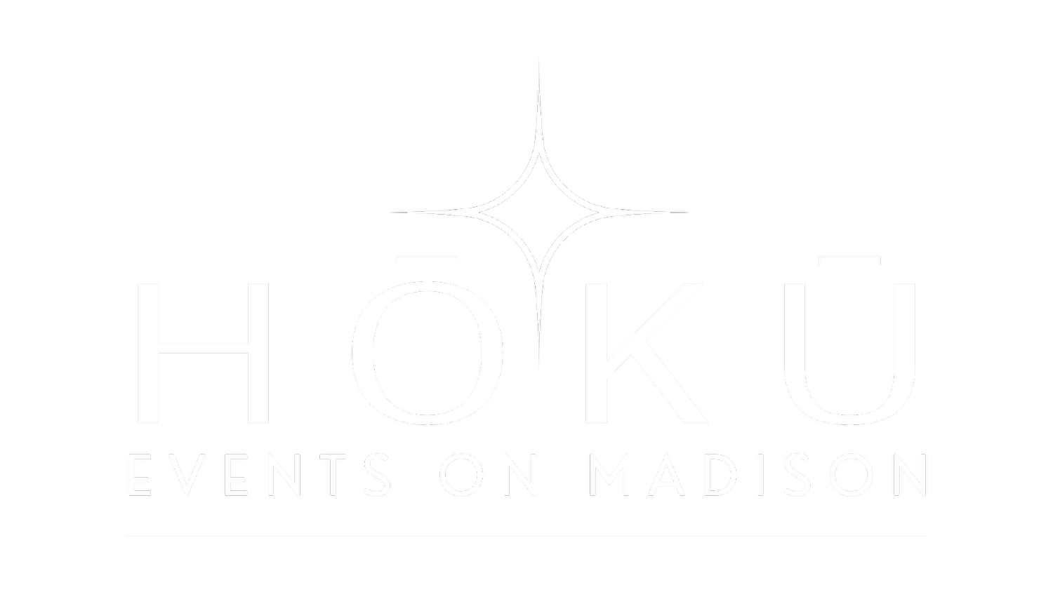 Hōkū Events on Madison